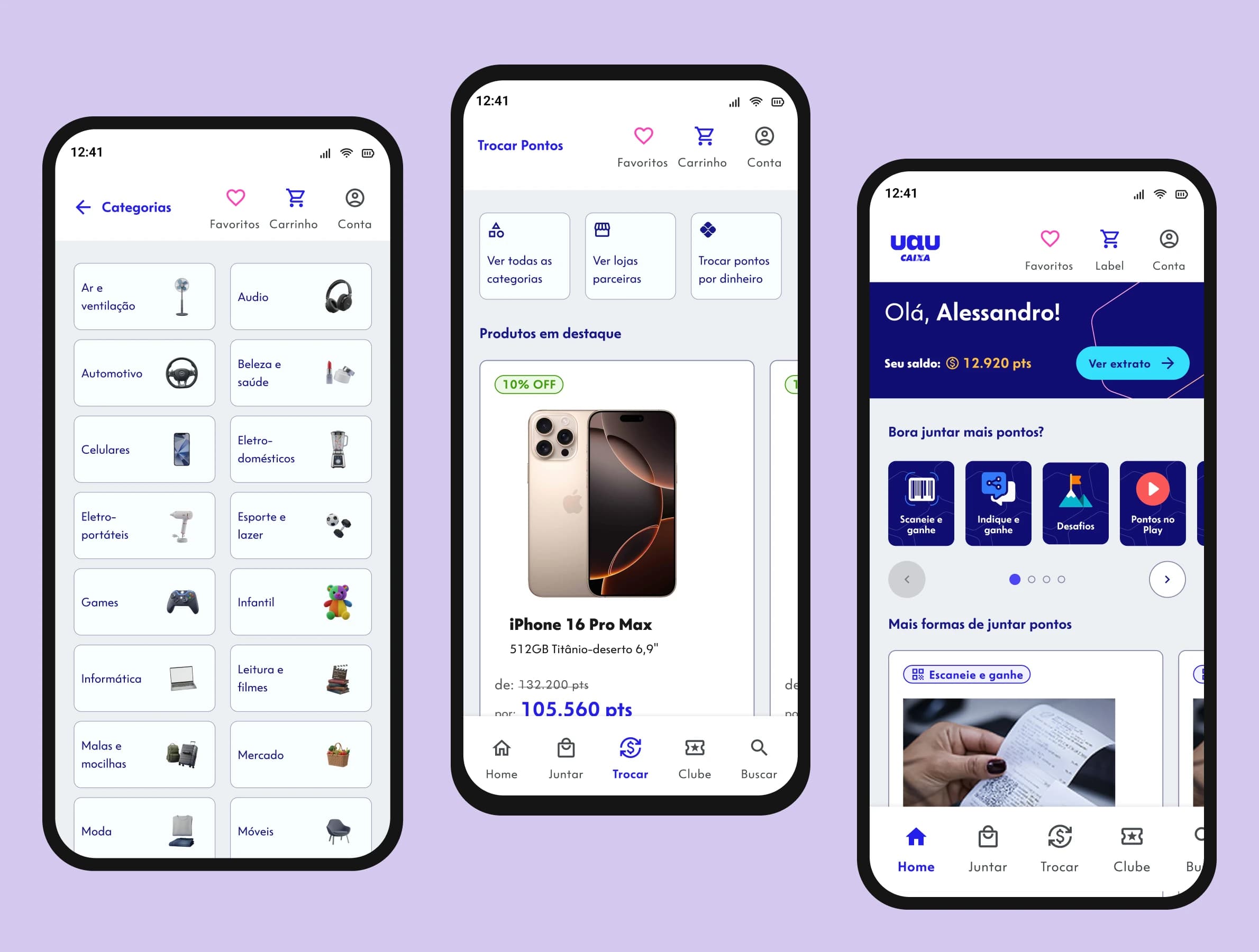 Three Uau CAIXA app screens: product categories, points redemption and the home feed.